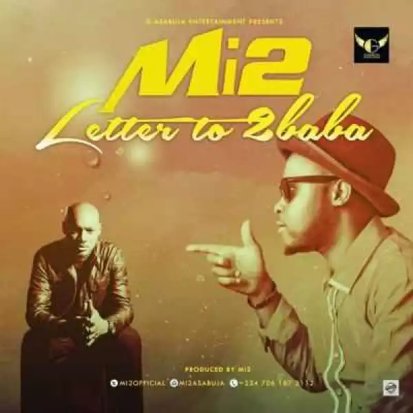 Mi2 - Letter to 2baba